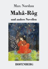 Cover image for Maha-Rog: und andere Novellen