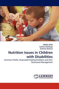 Cover image for Nutrition Issues in Children with Disabilities