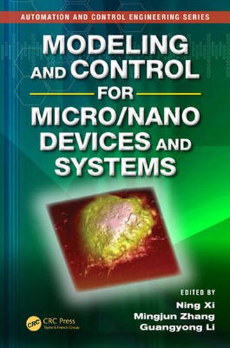 Cover image for Modeling and Control for Micro/Nano Devices and Systems