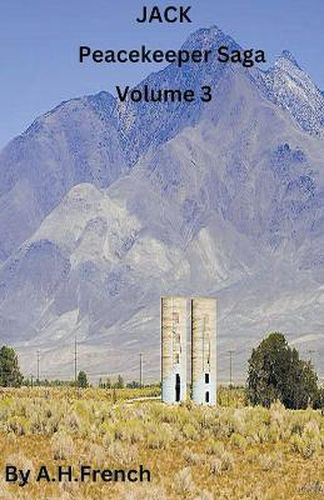 Cover image for Jack, Peacekeeper Saga, Volume 3