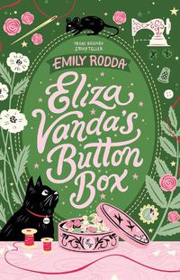 Cover image for Eliza Vanda's Button Box: CBCA Notable Book 2022