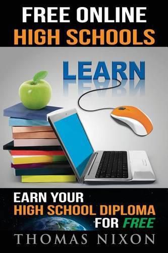 Cover image for Free Online High Schools: Earn your high school diploma for free!