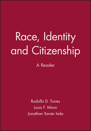 Cover image for Race, Identity and Citizenship: A Reader