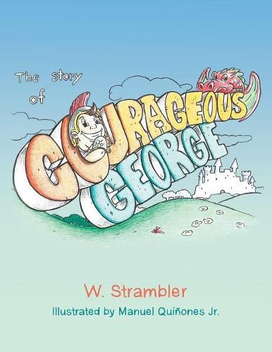 Cover image for The Story of Courageous George