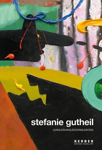 Cover image for Stefanie Gutheil: Jungledungledoongledong