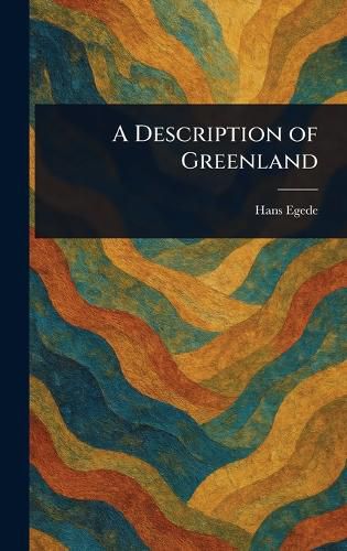 Cover image for A Description of Greenland