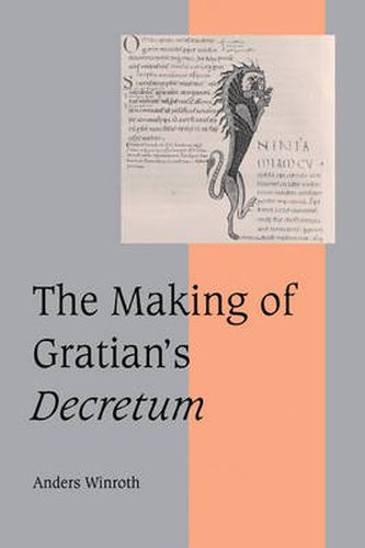 Cover image for The Making of Gratian's Decretum