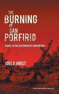 Cover image for The Burning of San Porfirio