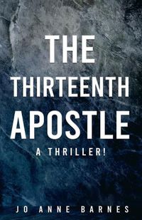 Cover image for The Thirteenth Apostle