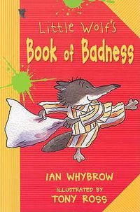 Cover image for Little Wolf's Book of Badness