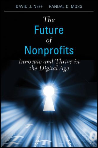 Cover image for The Future of Nonprofits: Innovate and Thrive in the Digital Age