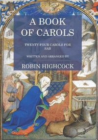 Cover image for A Book of Carols