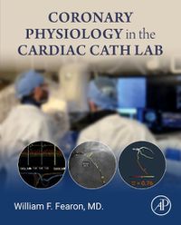 Cover image for Coronary Physiology in the Cardiac Cath Lab