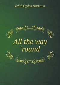 Cover image for All the way 'round