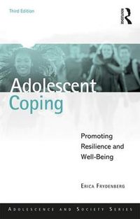 Cover image for Adolescent Coping: Promoting Resilience and Well-Being