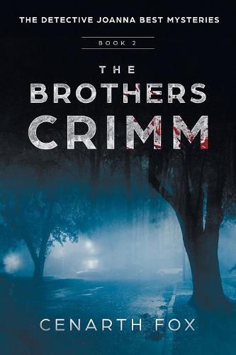 Cover image for The Brothers Crimm: The Joanna Best Mysteries Book 2