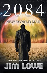 Cover image for 2084 - New World Man