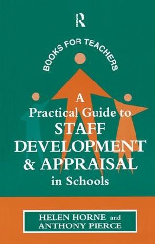 Cover image for A Practical Guide to Staff Development and Appraisal in Schools