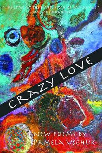 Cover image for Crazy Love: New Poems