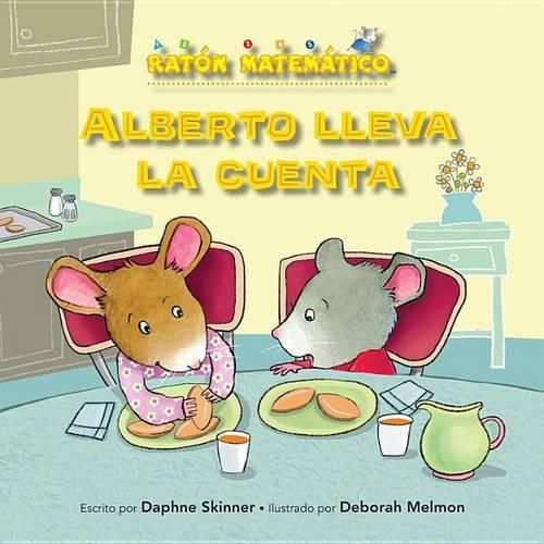 Alberto Lleva La Cuenta (Albert Keeps Score): Comparar Numeros (Comparing Numbers)