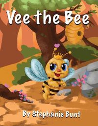 Cover image for Vee the Bee: Long Vowel E Sound