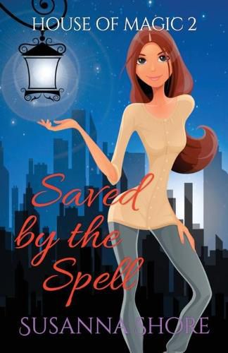 Cover image for Saved by the Spell: Paranormal Mystery