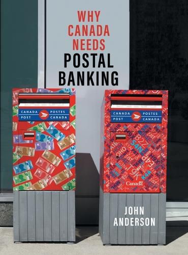Cover image for Why Canada Needs Postal Banking