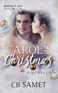 Cover image for Carol's Christmas: a novella