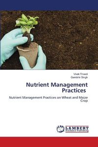 Cover image for Nutrient Management Practices