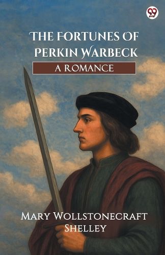 Cover image for The Fortunes Of Perkin WarbeckA Romance (Edition1)