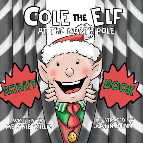 Cover image for Cole the Elf at the North Pole Activity Book