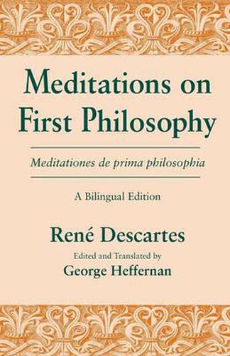 Cover image for Meditations on First Philosophy/ Meditationes de prima philosophia: A Bilingual Edition