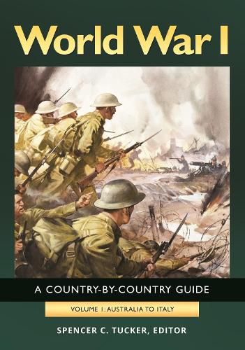 World War I [2 volumes]: A Country-by-Country Guide