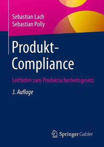 Cover image for Produkt-Compliance: Leitfaden zum Produktsicherheitsgesetz