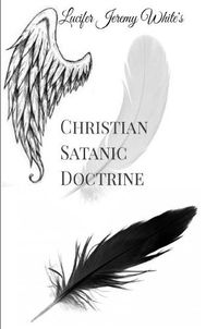 Cover image for Christian Satanic Doctrine