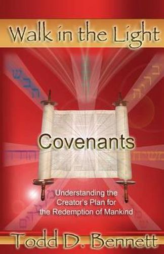 Cover image for Covenants: Understanding the Creator's Plan for the Redemption of Mankind
