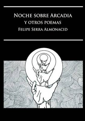 Cover image for Noche sobre Arcadia y otros poemas