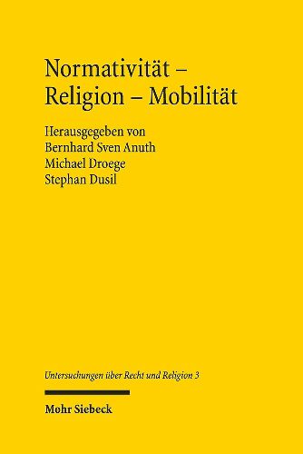 Cover image for Normativitaet - Religion - Mobilitaet