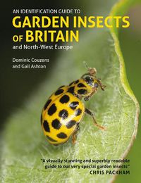 Cover image for Identification Guide to Garden Insects of Britain and North-West Europe