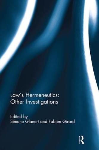 Cover image for Law's Hermeneutics: Other Investigations