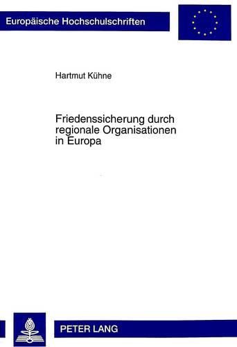 Cover image for Friedenssicherung Durch Regionale Organisationen in Europa