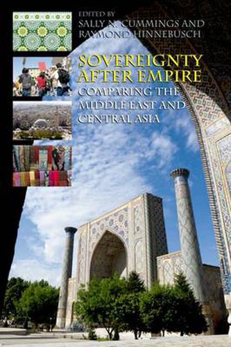 Cover image for Sovereignty After Empire: Comparing the Middle East and Central Asia