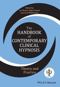 Cover image for The Handbook of Contemporary Clinical Hypnosis - Theory and Practice