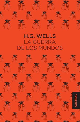 Cover image for La Guerra de Los Mundos: Novela de Ciencia Ficcion / The War of the Worlds: A Science Fiction Novel