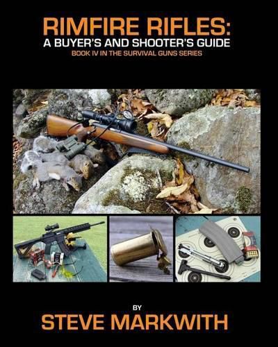 Cover image for Rimfire Rifles: A Buyer's and Shooter's Guide