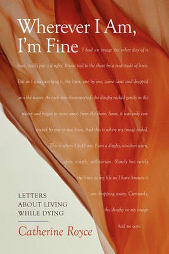 Cover image for Wherever I Am, I'm Fine