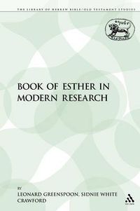Cover image for The Book of Esther in Modern Research