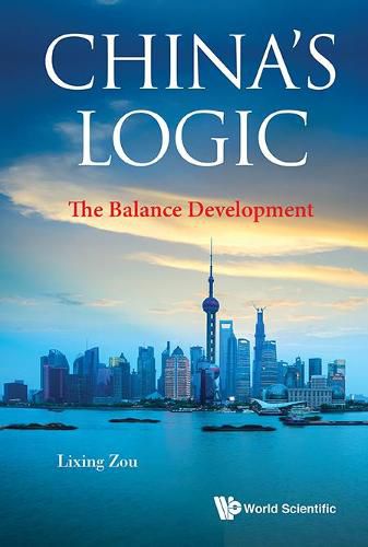 Cover image for China's Logic: The Balance Development