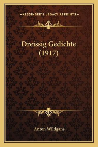 Cover image for Dreissig Gedichte (1917)