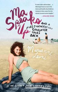 Cover image for Ma Speaks Up: And a First-Generation Daughter Talks Back